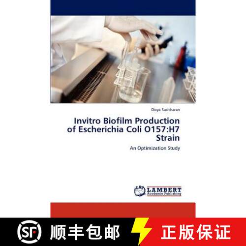 预订 Invitro Biofilm Production of Escherichia Coli O157: H7 Strain [9783848487899]