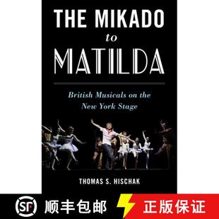 Mikado British The York 9781538126066 New 4周达 Musicals Matilda Stage the