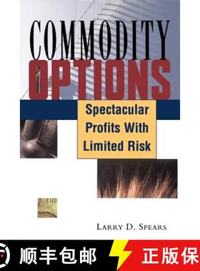 【3-4周达】Commodity Options: Spectacular Profits with Limited Risk [9781883272494]