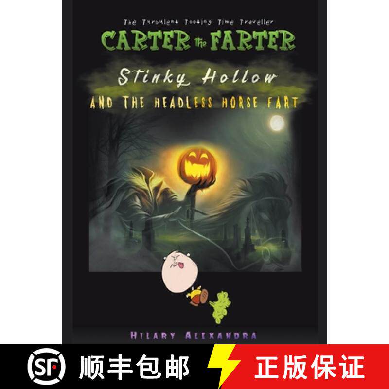 预订 Stinky Hollow And The Headless Horse Fart [9798223461845]