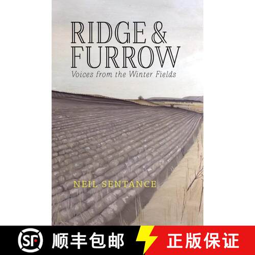预订 Ridge and Furrow: Voices from the Winter Fields [9781908213655]