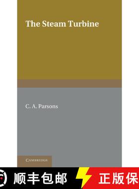 【3-4周达】The Steam Turbine: The Rede Lecture 1911 [9781107615090]