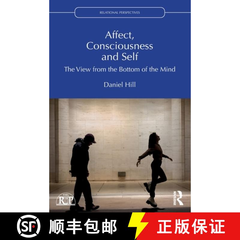 【3-4周达】Affect, Consciousness and Self: The View from the Bottom of the Mind [9781032210735]