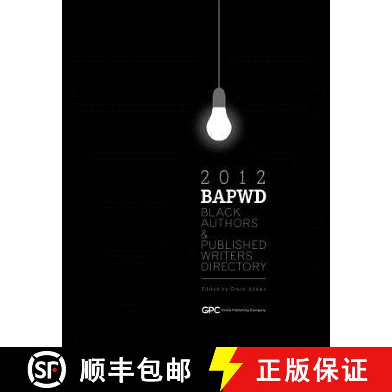 【3-4周达】Black Authors & Published Writers Directory 2012: The Directory of Black Book Publishing I... [9781877807381]