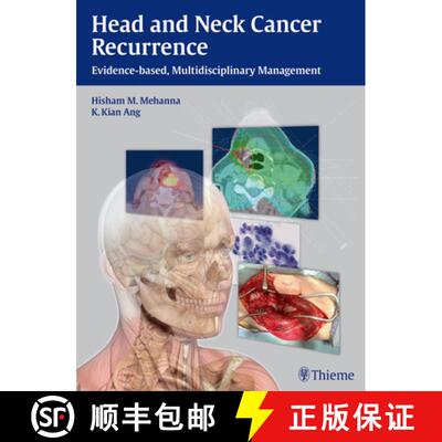 【3-4周达】Head and Neck Cancer Recurrence: Evidence-Based, Multidisciplinary Management [9783131473912]