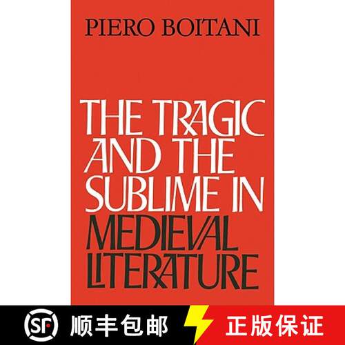 【3-4周达】The Tragic and the Sublime in Medieval Literature [9780521131070]