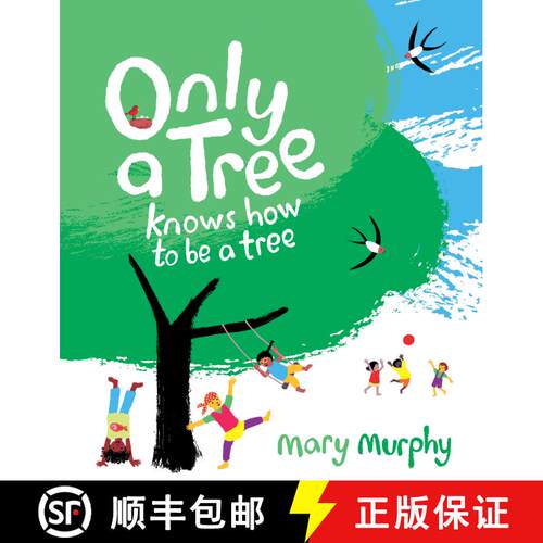 【3-4周达】精装 Only a Tree Knows How to Be a Tree [9781536214703]