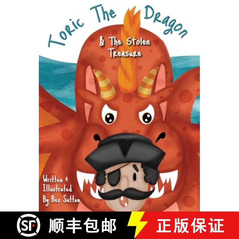 【2-3周达】Toric The Dragon And The Stolen Treasure [9781649458353]