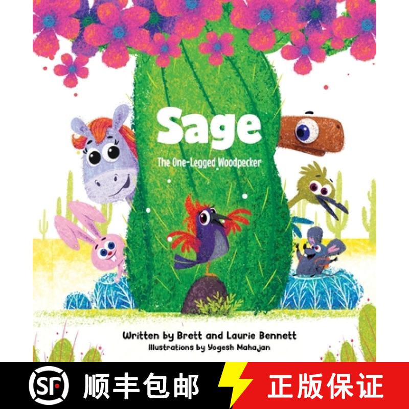 【2-3周达】Sage, The One-Legged Woodpecker [9781736412701]