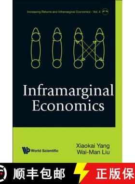 【3-4周达】Inframarginal Economics [9789812389282]