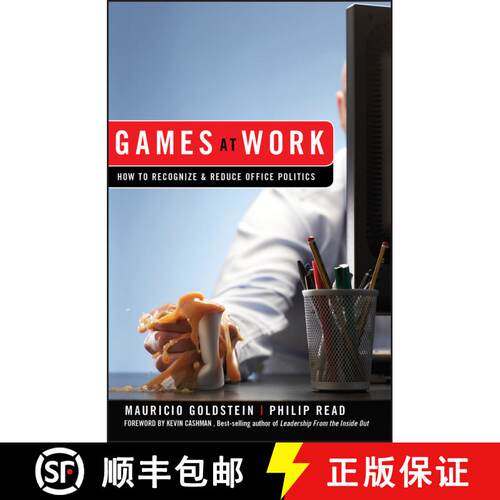 【3-4周达】精装 Games At Work: How To Recognize And Reduce Office Politics [Wiley经管] [9780470262009]