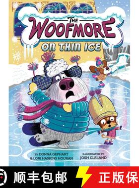 预订 The Woofmore on Thin Ice (the Woofmore #3) [9781419767678]