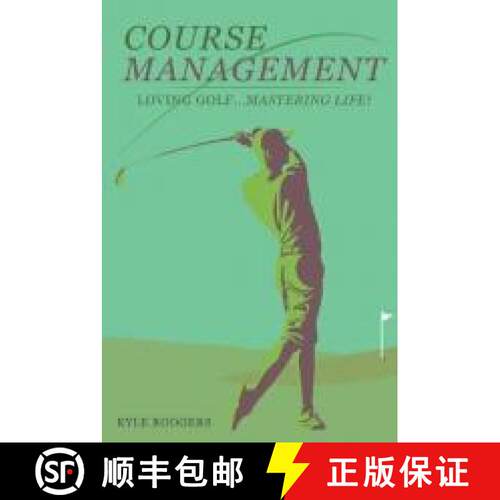【3-4周达】Course Management: Loving Golf... Mastering Life. [9781733063708]