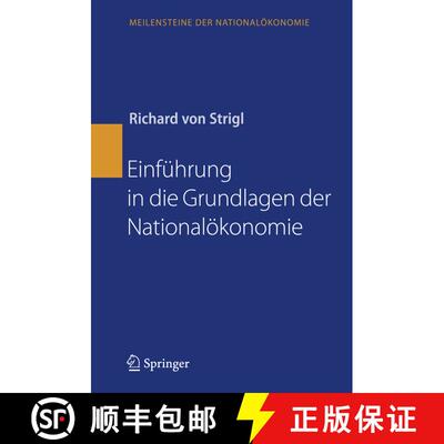 【3-4周达】精装 Einführung in die Grundlagen der Nationalökonomie [9783540853909]