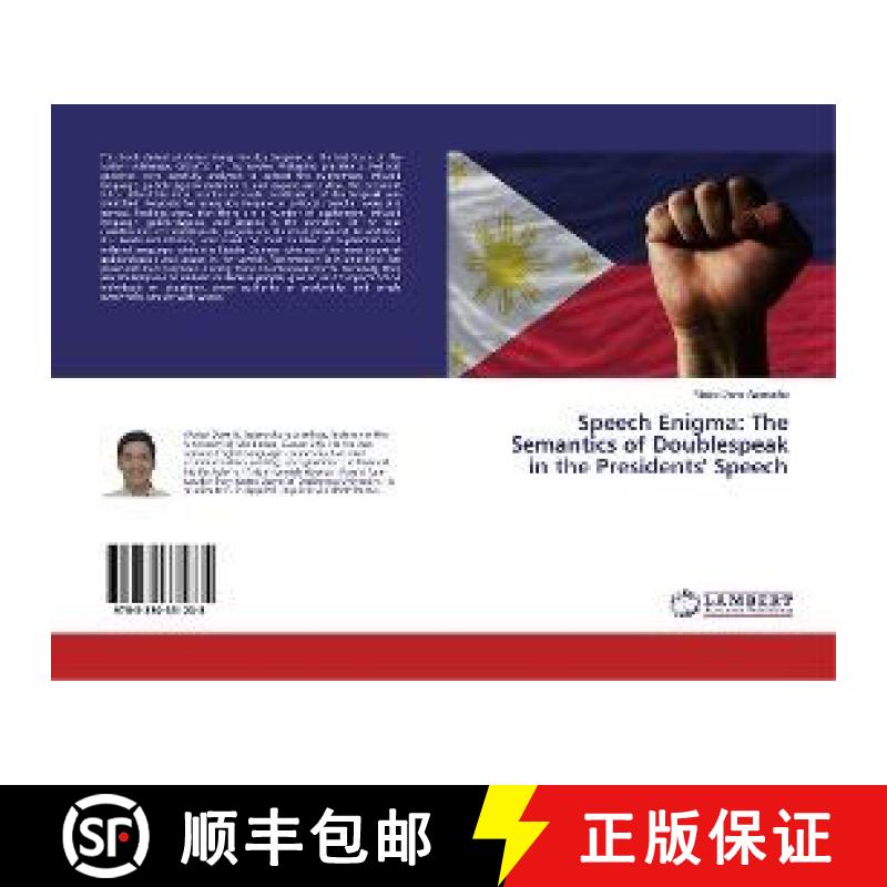 预订 Speech Enigma: The Semantics of Doublespeak in the Presidents' Speech [9783330331235]