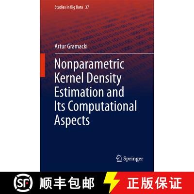 【3-4周达】Nonparametric Kernel Density Estimation and Its Computational Aspects (1st ed. 2018) (1st ... [9783319716879]