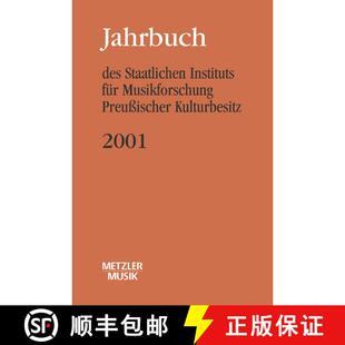 【3-4周达】Jahrbuch des Staatlichen Instituts für Musikforschung (SIM) Preußischer Kulturbesitz: 2001 [9783476018762]