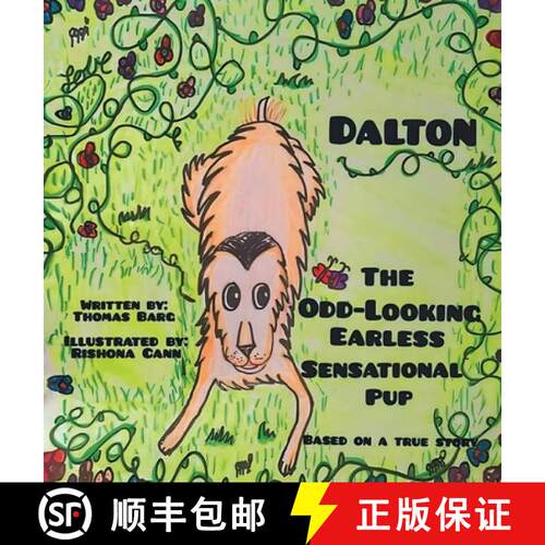 【3-4周达】Dalton: The Odd-Looking Earless Sensational Pup [9781962366021]