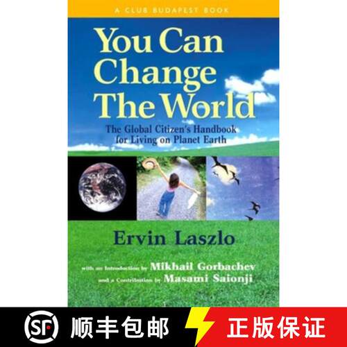 预订 精装 You Can Change the World: The Global Citizen's Handbook for Living on Planet Earth [9781590790571]