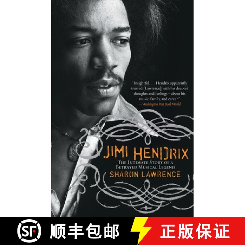 【3-4周达】Jimi Hendrix: The Intimate Story of a Betrayed Musical Legend [9780060563011]