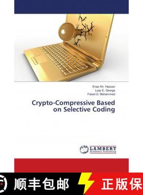 预订 Crypto-Compressive Based on Selective Coding [9786202054997]