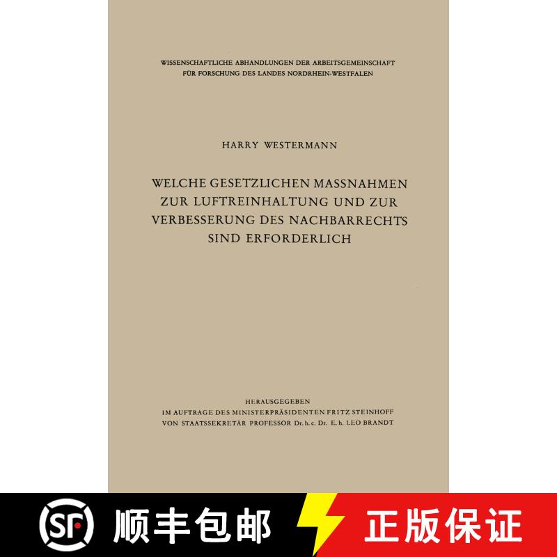 【3-4周达】Welche Gesetzlichen Massnahmen Zur Luftreinhaltung Und Zur Verbesserung Des Nachbarrechts ... [9783663008781] - 实物图