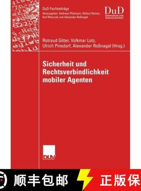 【3-4周达】Sicherheit Und Rechtsverbindlichkeit Mobiler Agenten [9783824421732]