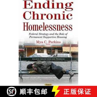 Permanent 4周达 Homelessness Chronic Strategy Supportive Role Ending the and 9781634850629 Housing Federal