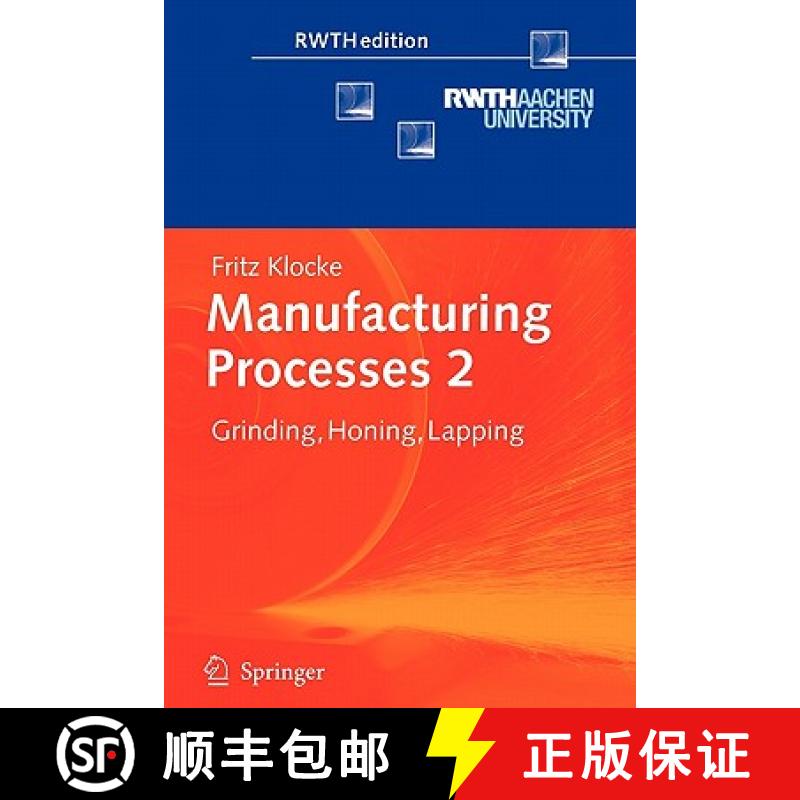 【3-4周达】Manufacturing Processes 2 : Grinding, Honing, Lapping [9783642100765]