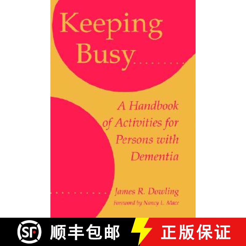 【3-4周达】Keeping Busy: A Handbook of Activities for Persons with Dementia [9780801850592]