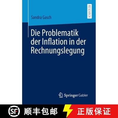 【3-4周达】Die Problematik Der Inflation in Der Rechnungslegung [9783658366278]