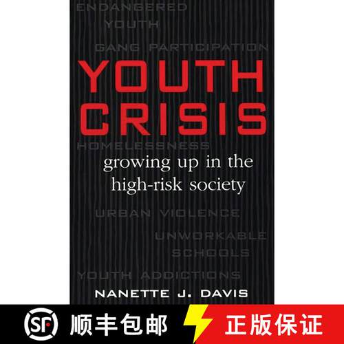 【3-4周达】Youth Crisis: Growing Up in the High-Risk Society [9780275964436]