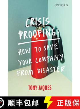 预订 Crisis Proofing: How to Save Your Company from Disaster [9780190303365]