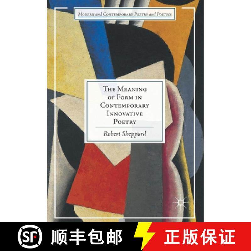 【3-4周达】The Meaning of Form in Contemporary Innovative Poetry [9783319816647]