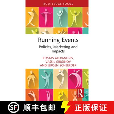 【3-4周达】Running Events: Policies, Marketing and Impacts [9781032294599]
