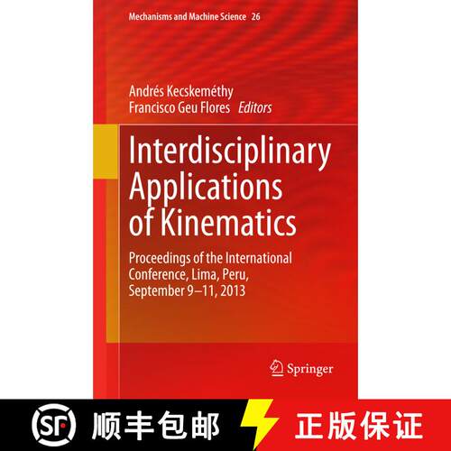【3-4周达】精装 Interdisciplinary Applications of Kinematics : Proceedings of the International Confe... [9783319107226]