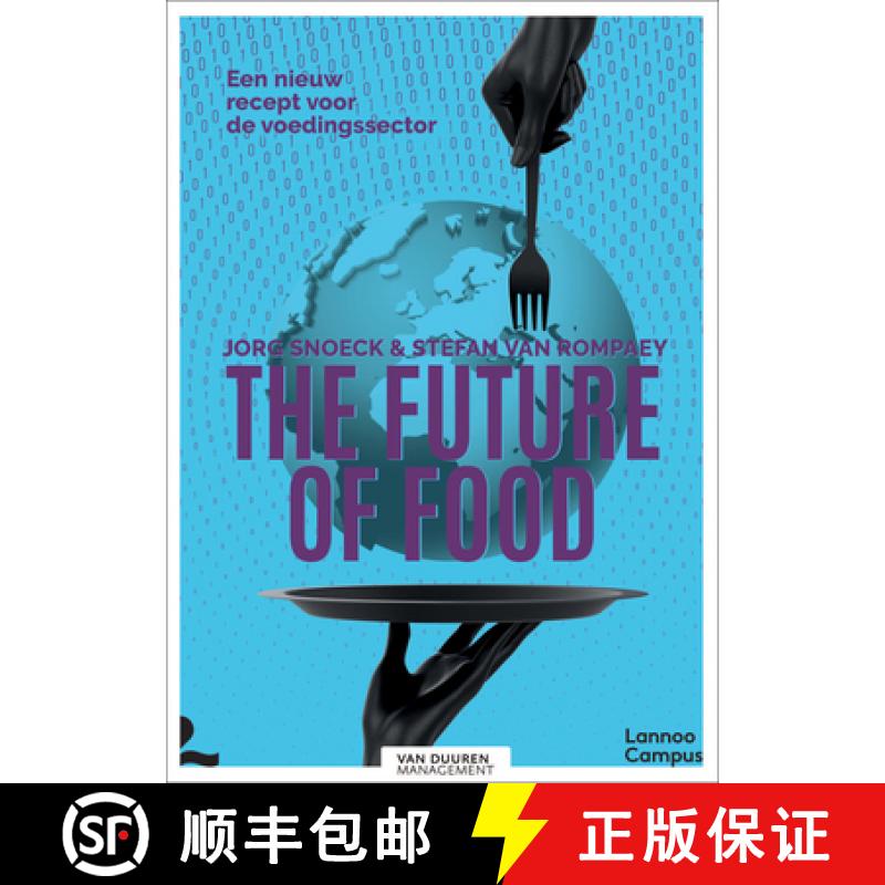 【3-4周达】The Future of Food : A New Recipe for the Food Sector [9789401480765]