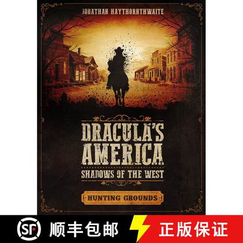 【3-4周达】Dracula's America: Shadows of the West: Hunting Grounds [9781472826534]