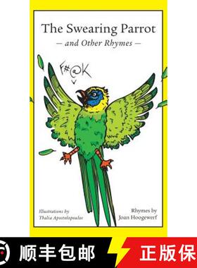 【3-4周达】The Swearing Parrot and Other Rhymes [9781773702063]