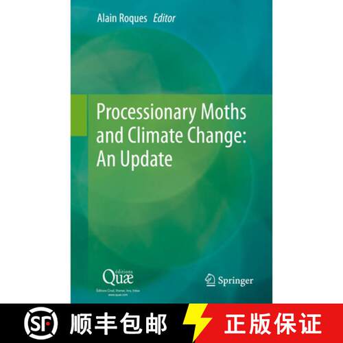【3-4周达】精装 Processionary Moths and Climate Change : An Update [9789401793391]