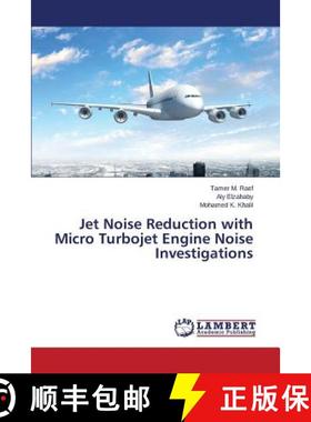 预订 Jet Noise Reduction with Micro Turbojet Engine Noise Investigations [9783659817045]