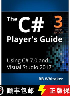 预订 The C# Player's Guide (3rd Edition) [9780985580131]