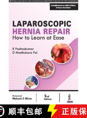 【3-4周达】Laparoscopic Hernia Repair : How to Learn at Ease [9789356962811]