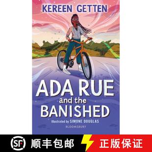 【3-4周达】Ada Rue and the Banished: A Bloomsbury Reader: Dark Red Book Band [9781801991292]