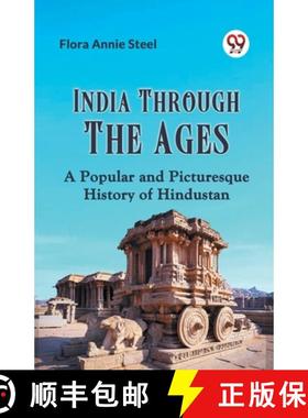 【3-4周达】India Through the AgesA Popular and Picturesque History of Hindustan (Edition2023) [9789359952598]