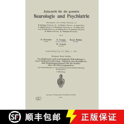 【3-4周达】Psychiatrische Und Neurologische Erkrankungen Einer Auslesebevoelkerung. Zugleich Eine Kra... [9783662268285]