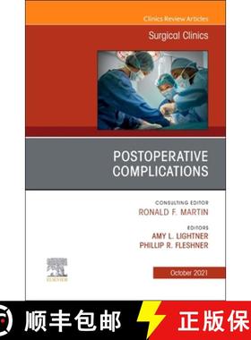 【3-4周达】Postoperative Complications, an Issue of Surgical Clinics: Volume 101-5 [9780323813617]