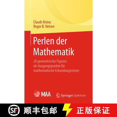 【3-4周达】Perlen der Mathematik: 20 geometrische Figuren als Ausgangspunkte für mathematische Erkun... [9783662454602]