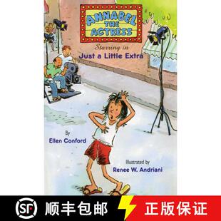 【3-4周达】Annabel the Actress Starring in Just A Little Extra [9781481401487]