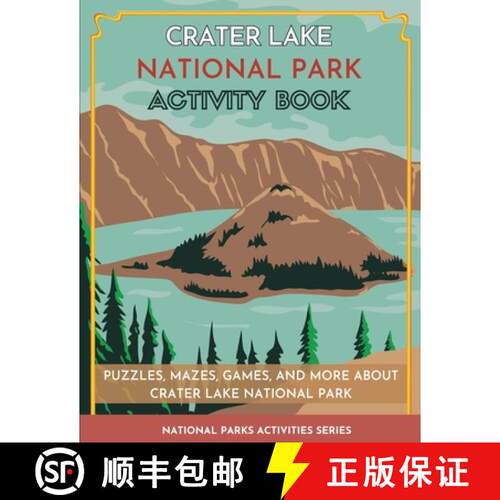 【3-4周达】Crater Lake National Park Activity Book: Puzzles, Mazes, Games, and More [9781956614152]